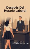 Después Del Horario Laboral