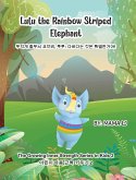 Lulu the the Rainbow-Striped Elephant Lulu the the Rainbow-Striped Elephant