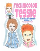 Technicolor Tessie