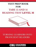 Test Prep Book for TABE 13 and 14 Reading Test Level M