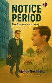 Notice Period