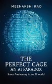 The Perfect Cage an AI Paradox The Perfect Cage an AI Paradox