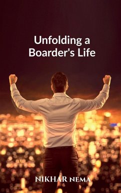 Cover Unfolding a Boarder's Life