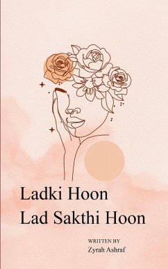 Ladki Hoon, Lad Sakti Hoon - Ashraf, Zyrah Ladki Hoon, Lad Sakti Hoon - Ashraf, Zyrah
