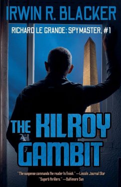 The Kilroy Gambit - Blacker, Irwin R.