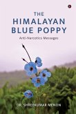 The Himalayan Blue Poppy The Himalayan Blue Poppy