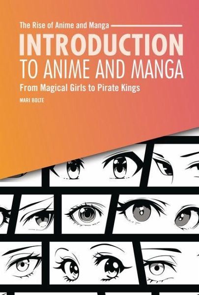 Introduction to Anime and Manga Introduction to Anime and Manga