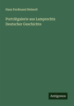 Cover Porträtgalerie aus Lamprechts Deutscher Geschichte