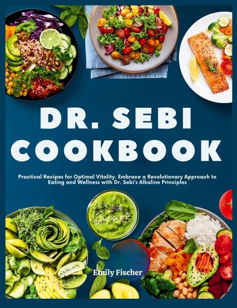 Dr. Sebi Cookbook