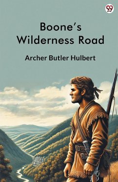 Cover Boone s Wilderness Road
