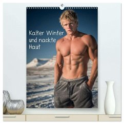 Cover Kalter Winter und nackte Haut (hochwertiger Premium Wandkalender 2026 DIN A2 hoch), Kunstdruck in Hochglanz