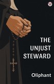 The Unjust Steward The Unjust Steward