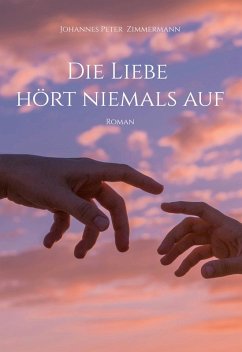Cover Die Liebe hört niemals auf