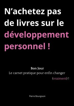 Cover N'achetez pas de livres sur le développement personnel !