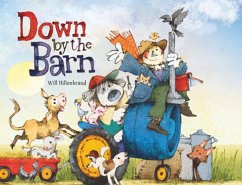 Down by the Barn - Hillenbrand, Will