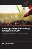 Synergistyczna interakcja Rhizobium/PGPR