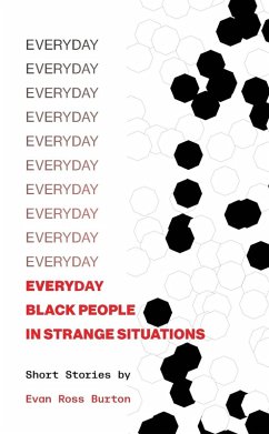 Cover EVERYDAY BLACK PEOPLE IN STRANGE SITUATIONS