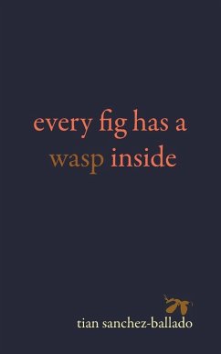 Cover Every Fig Has a Wasp Inside