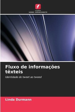 Fluxo de informações têxteis - Durmann, Linda