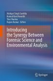 Introducing the Synergy Between Forensic Science and Environmental Analysis Introducing the Synergy Between Forensic Science and Environmental Analysis