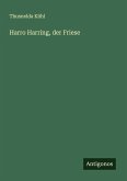 Harro Harring, der Friese Harro Harring, der Friese