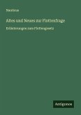 Altes und Neues zur Flottenfrage