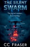 The Silent Swarm The Silent Swarm