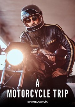 Cover A Motorcycle Trip (eBook, ePUB)