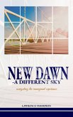 New Dawn a Different Sky (eBook, ePUB) New Dawn a Different Sky (eBook, ePUB)