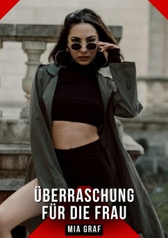 Überraschung für die Frau (eBook, ePUB) - Graf, Mia