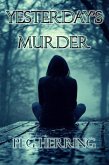 Yesterday's Murder (eBook, ePUB) Yesterday's Murder (eBook, ePUB)