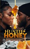 Hustle & Honey (eBook, ePUB) Hustle & Honey (eBook, ePUB)