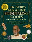Dr. SEBI'S Alkaline SELF-HEALING Codes (eBook, ePUB)