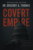 Covert Empire (eBook, ePUB) Covert Empire (eBook, ePUB)