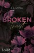 Broken Trust / Broken-Trilogie Bd.1... - Bild 1