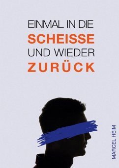 Cover Einmal in die Scheiße und zurück (eBook, ePUB)
