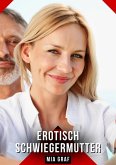 Erotisch Schwiegermutter (eBook, ePUB)