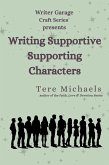 Writing Supportive Supporting Characters (eBook, ePUB)