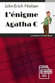 L'énigme Agatha C (eBook, ePUB) L'énigme Agatha C (eBook, ePUB)