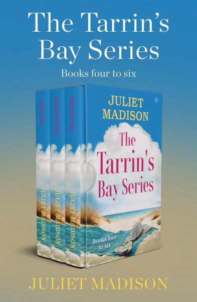 Tarrin's Bay Books Four to Six (eBook, ePUB) Tarrin's Bay Books Four to Six (eBook, ePUB)
