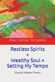 Restless Spirits & Wealthy Soul (eBook, ePUB)