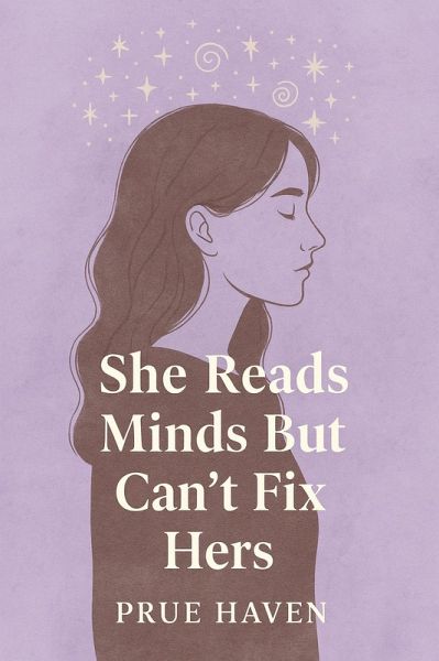 She reads minds but can't fix her's (eBook, ePUB) She reads minds but can't fix her's (eBook, ePUB)