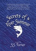 Secrets of a River Swimmer (eBook, ePUB) Secrets of a River Swimmer (eBook, ePUB)