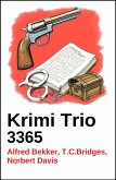 Krimi Trio 3365 (eBook, ePUB) Krimi Trio 3365 (eBook, ePUB)