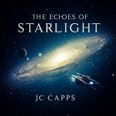 The Echoes of Starlight (eBook, ePUB) The Echoes of Starlight (eBook, ePUB)