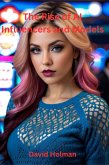 The Rise Of AI Influencers and Models (eBook, ePUB) The Rise Of AI Influencers and Models (eBook, ePUB)