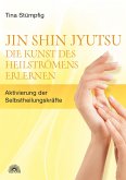 Jin Shin Jyutsu - Die Kunst des Heilströmens erlernen (eBook, ePUB)