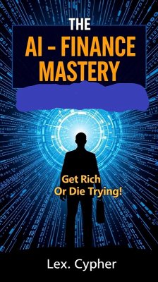Cover The AI-Finance Mastery. (eBook, ePUB)