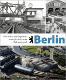 Eisenbahnknoten Berlin (eBook, ePUB) Eisenbahnknoten Berlin (eBook, ePUB)