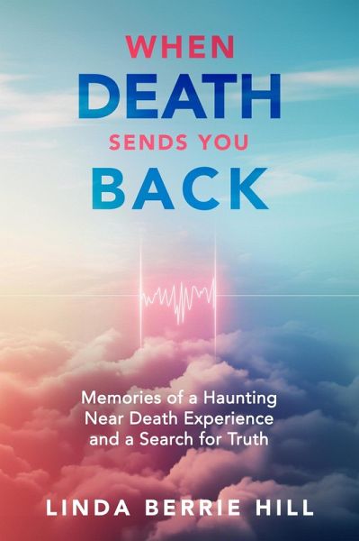When Death Sends You Back (eBook, ePUB)